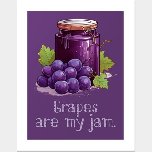 Grapes are My Jam Posters and Art